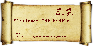 Slezinger Fábián névjegykártya